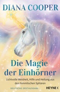 Cover: Die Magie der Einh&ouml;rner - Heyne