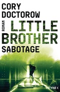 Cover: Little Brother - Sabotage - Heyne