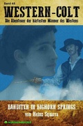 Cover: WESTERN-COLT, Band 48: BANDITEN IN BIGHORN SPRINGS - epubli