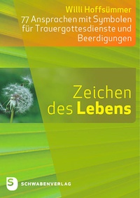 Abbildung von: Zeichen des Lebens - Schwabenverlag