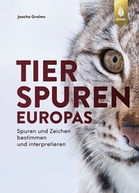 Abbildung von: Tierspuren Europas - Verlag Eugen Ulmer
