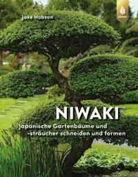 Abbildung von: Niwaki - Verlag Eugen Ulmer