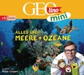 Cover: GEOLINO MINI: Alles &uuml;ber Meere und Ozeane - cbj audio