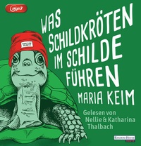 Abbildung von: Was Schildkröten im Schilde führen - Random House Audio