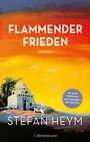 Cover: Flammender Frieden - C.Bertelsmann