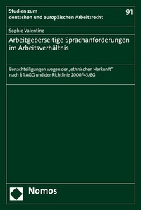 Abbildung von: Arbeitgeberseitige Sprachanforderungen im Arbeitsverhältnis - Nomos