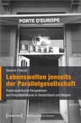 Cover: Lebenswelten jenseits der Parallelgesellschaft - transcript