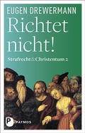 Cover: Richtet nicht! - Patmos