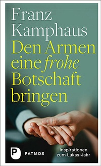 Abbildung von: Den Armen eine frohe Botschaft bringen - Patmos
