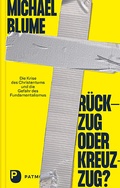 Cover: R&uuml;ckzug oder Kreuzzug? - Patmos