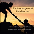 Cover: Zivilcourage und Heldenmut - Lutherische V.-G.