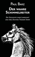 Cover: Der wahre Schimmelreiter - Edition Vestigo Leonis