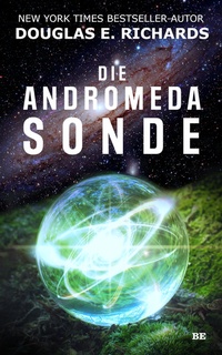 Abbildung von: Die Andromeda-Sonde - Belle Epoque Verlag