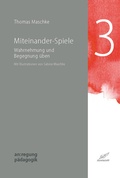 Cover: Miteinander-Spiele - Edition Kunstschrift