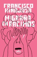 Cover: Migra&ntilde;a en racimos - Almad&iacute;a Ediciones