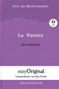 Abbildung von: La Parure / Der Schmuck (mit kostenlosem Audio-Download-Link) - EasyOriginal Verlag