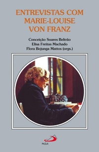 Bild: Entrevistas com Mrie-Louise Von Franz - Paulus Editora