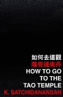 Cover: How to Go to the Tao Temple - The Chinese University of Hong Kong Press