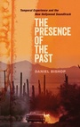 Cover: The Presence of the Past - Oxford University Press Inc