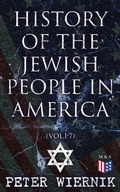 Cover: History of the Jewish People in America (Vol.1-7) - Madison & Adams Press