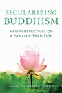 Cover: Secularizing Buddhism - Shambhala
