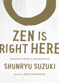 Cover: Zen Is Right Here - Shambhala