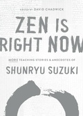Cover: Zen Is Right Now - Shambhala