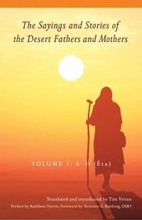 Abbildung von: The Sayings and Stories of the Desert Fathers and Mothers - Liturgical Press