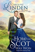Cover: How the Scot Was Won (Desperately Seeking Duke, #2.5) - Caroline Linden