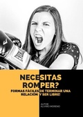 Cover: Necesitas Romper? - Alvaro Moreno