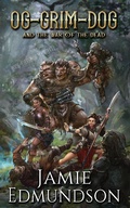Cover: Og-Grim-Dog and The War of The Dead (Me Three, #3) - Rarn Publishing