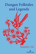 Cover: Dungan Folktales and Legends - Peter Lang Verlag