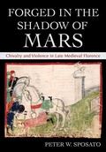 Cover: Forged in the Shadow of Mars - Cornell University Press