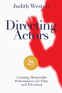 Abbildung von: Directing Actors - 25th Anniversary Edition - Michael Wiese Productions