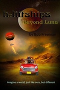 Cover: H2LiftShips - Beyond Luna - Indies United Publishing House, LLC