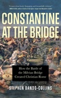 Cover: Constantine at the Bridge - Turner Publishing Company