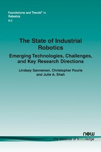 Enlarge image Cover: The State of Industrial Robotics - now publishers Inc