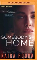 Cover: Somebody's Home - Brilliance Audio