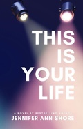 Cover: This Is Your Life - Jennifer Ann Shore