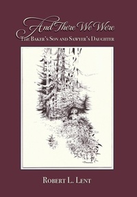 Abbildung von: And There We Were - Dog Soldier Press