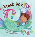 Cover: Black boy, fly! - Rethinking Resiliency LLC