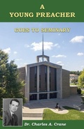 Cover: A Young Preacher Goes to Seminary - Endurance Press