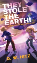 Cover: They Stole the Earth! - Fedowar Press, LLC