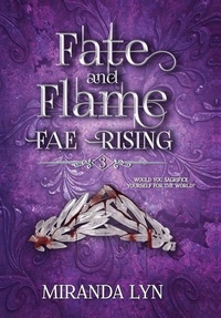 Enlarge image Cover: Fate and Flame - Miranda Helmuth