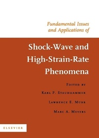 Enlarge image Cover: Fundamental Issues and Applications of Shock-Wave and High-Strain-Rate Phenomena - Elsevier
