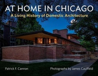 Enlarge image Cover: At Home in Chicago - Cityfiles Press