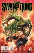 Cover: The Swamp Thing Volume 1: Becoming - DC Comics