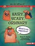 Cover: Hairy, Scary, Ordinary, 20th Anniversary Edition - Lerner Publishing Group
