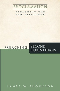Enlarge image Cover: Preaching Second Corinthians - Wipf & Stock Publishers