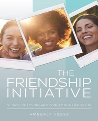 Enlarge image Cover: The Friendship Initiative - Abingdon Press
